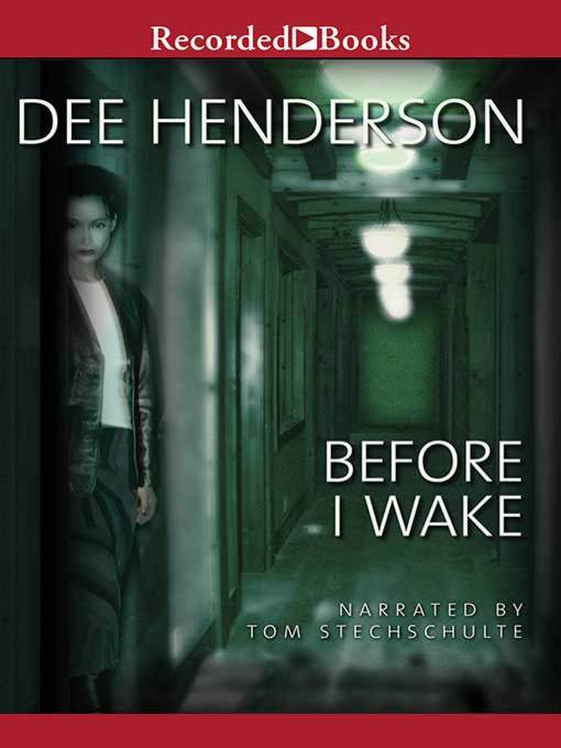 Title details for Before I Wake by Dee Henderson - Wait list